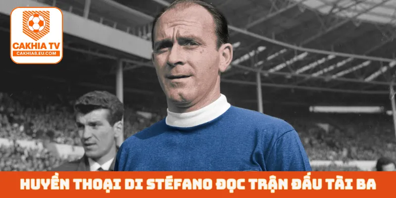 Huyền thoại Di Stéfano đọc trận đấu tài ba