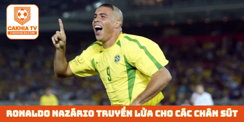 Ronaldo Nazário truyền lửa cho các chân sút