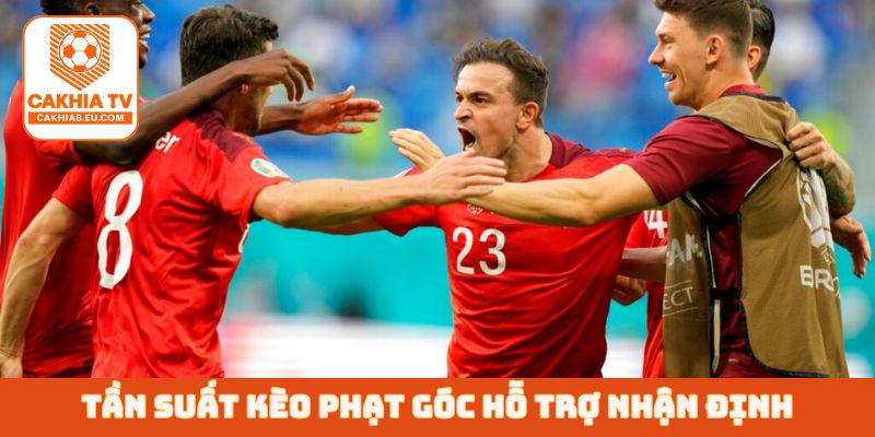 Tần suất kèo phạt góc hỗ trợ nhận định