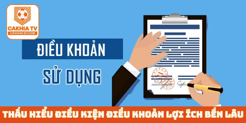 Thấu hiểu điều kiện điều khoản lợi ích bền lâu